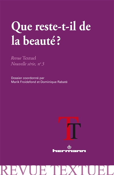 Revue Textuel, nouvelle série, n° 3. Que reste-t-il de la beauté ?