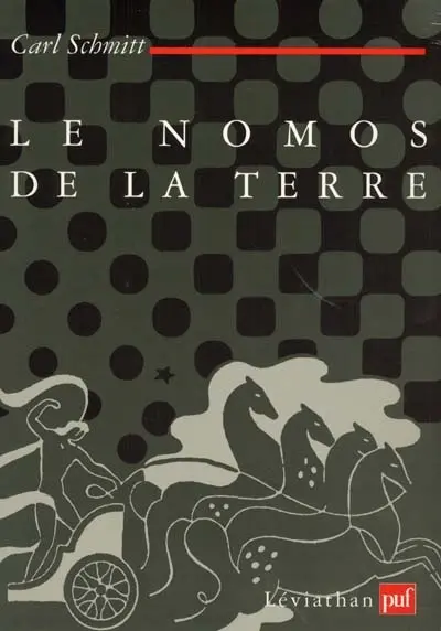 Le nomos de la Terre : dans le droit des gens du Jus publicum europaeum