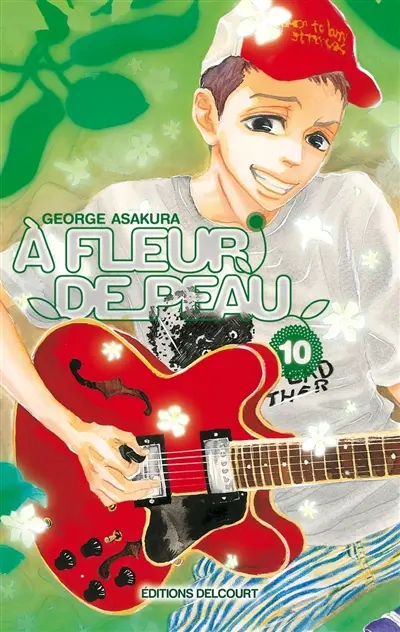 A fleur de peau. Vol. 10