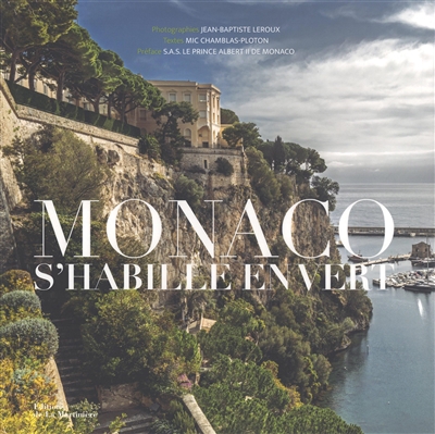 Monaco s'habille en vert