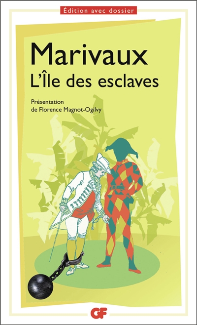 L'île des esclaves : nouveaux programmes 1re