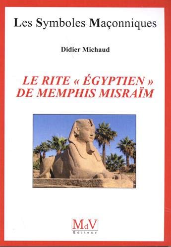 Le rite égyptien de Memphis Misraïm