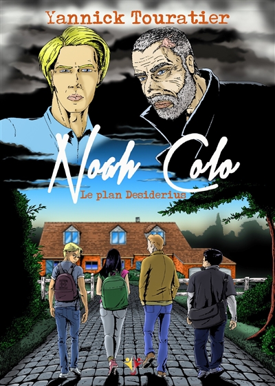 Noah Colo : le plan Desiderius