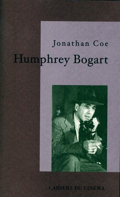 Humphrey Bogart : la vie comme elle va