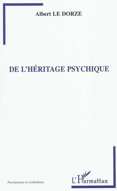 De l'héritage psychique
