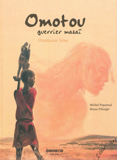 Omotou guerrier masaï Ousmane Sow