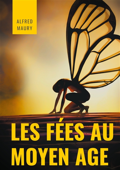 Les fées au au Moyen Age :...