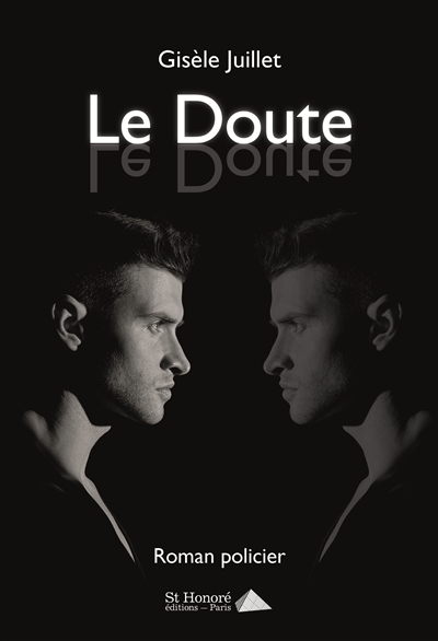 Le doute : roman policier