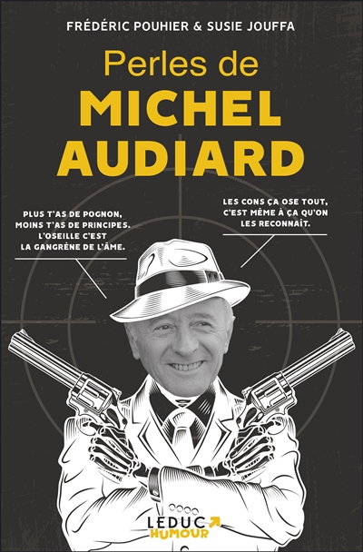 Perles de Michel Audiard