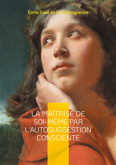 La Maîtrise de soi-même par...