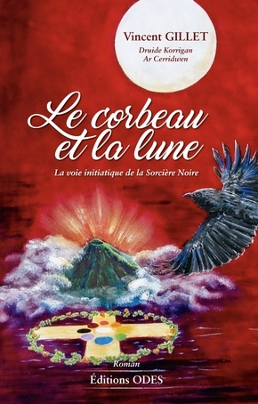 Le corbeau et la Lune : la voie initiatique de la Sorcière Noire