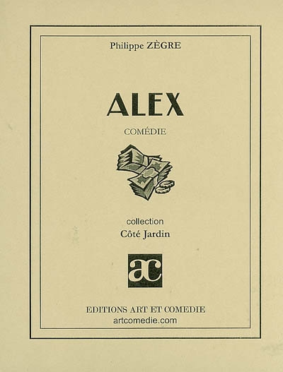 Alex : comédie