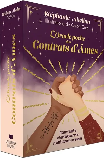 L'oracle poche des contrats d'âmes : comprendre et débloquer vos relations amoureuses