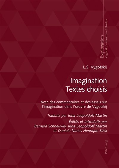 Imagination : textes choisis : avec des commentaires et des essais sur l'imagination dans l'oeuvre de Vygotskij