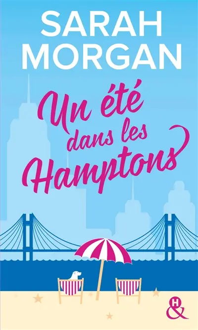 From New York with love. Vol. 2. Un été dans les Hamptons