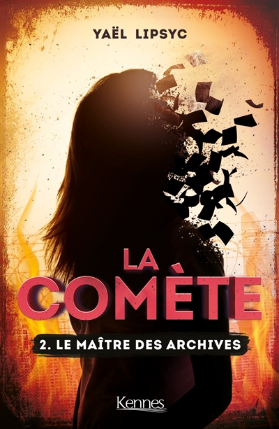 La comète. Vol. 2. Le maître des archives