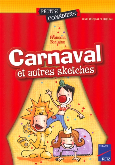Carnaval : et autres sketches