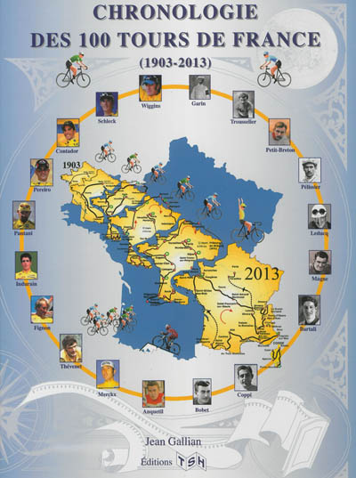 Chronologie des 100 Tours de France : 1903-2013