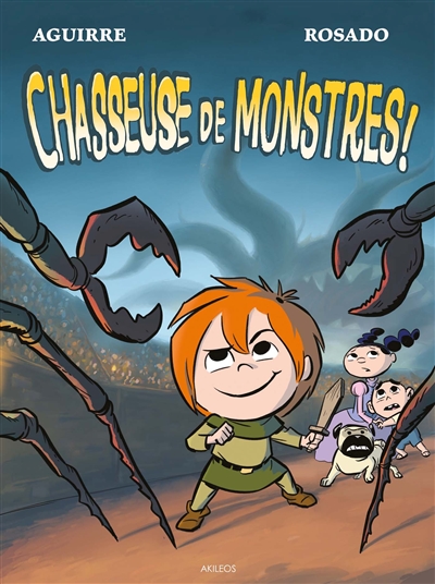 Les chroniques de Claudette. Vol. 3. Chasseuse de monstres !
