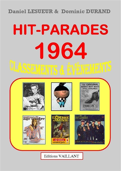 Hit-parades 1964 : classements et évènements