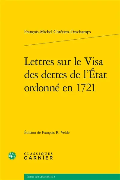 Lettres sur le Visa des dettes de l'Etat ordonné en 1721