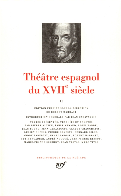 Théâtre espagnol du XVIIe siècle. Vol. 2