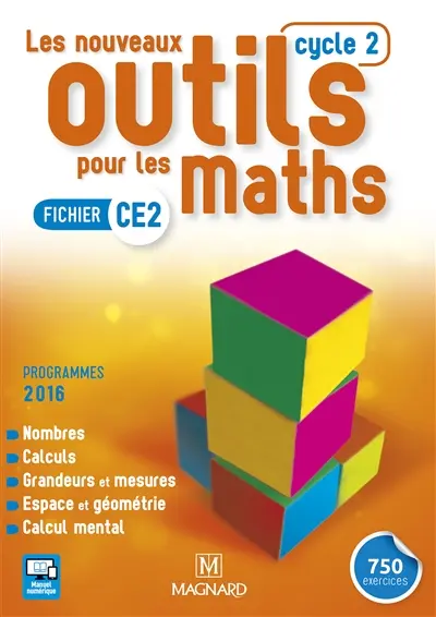 Les nouveaux outils pour les maths : fichier CE2, cycle 2 : programmes 2016