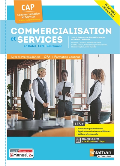 Commercialisation et services en hôtel, café, restaurant : CAP commercialisation et services en hôtel, café, restaurant : nouveau référentiel