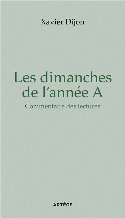 Les dimanche de l'année A : commentaire des lectures