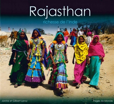 Rajasthan : richesse de l'Inde