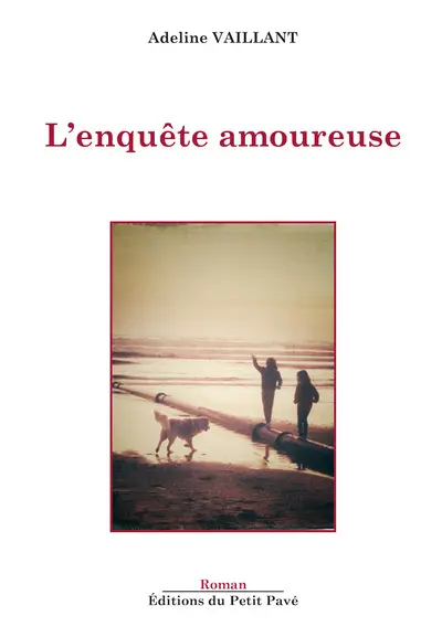 L'enquête amoureuse