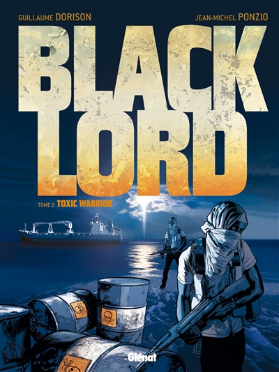 Black Lord. Vol. 2. Toxic Warrior