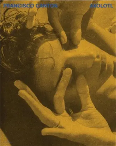 Francisco Cantón Axolotl