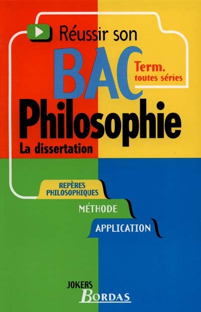 Philosophie terminale : la dissertation