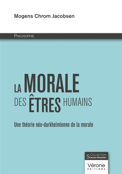 La Morale des êtres humains...