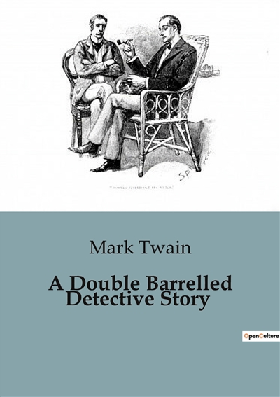 A Double Barrelled Detective Story