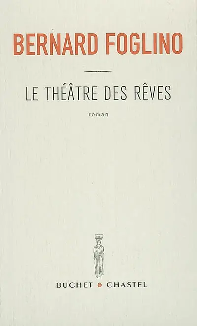Le Théâtre des rêves