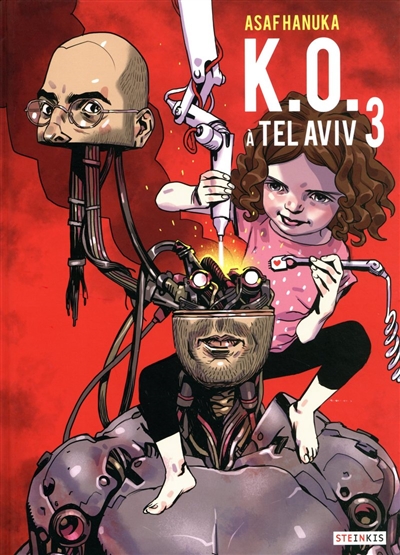 KO à Tel-Aviv. Vol. 3