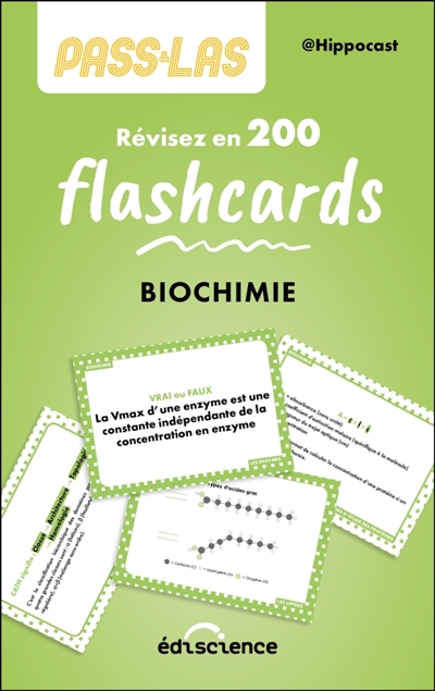 Pass & LAS biochimie : révisez en 200 flashcards