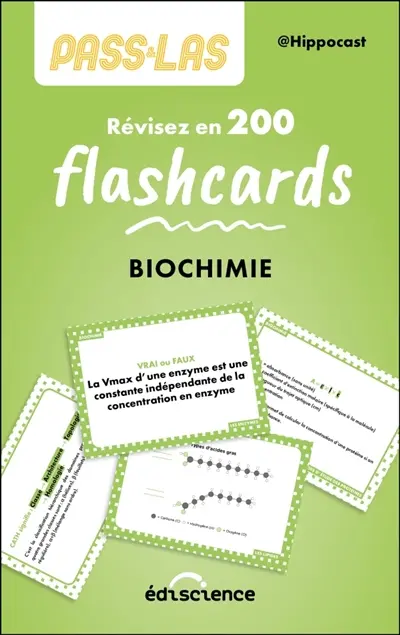 Pass & LAS biochimie : révisez en 200 flashcards