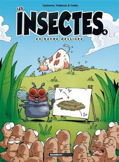 Les insectes en bande dessinée. Vol. 4