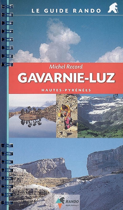 Gavarnie-Luz : Hautes-Pyrénées
