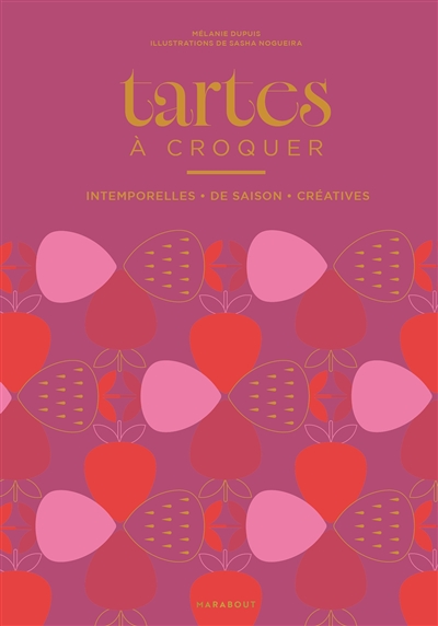 Tartes à croquer :...