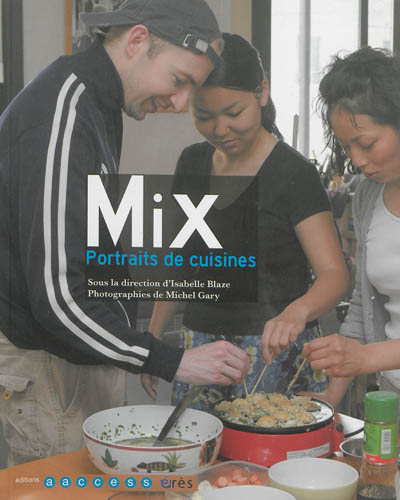 mix, portraits de cuisines