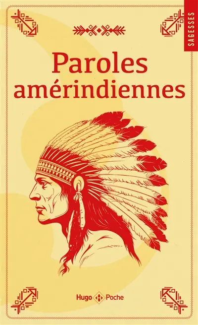 Paroles amérindiennes Paroles amérindiennes
