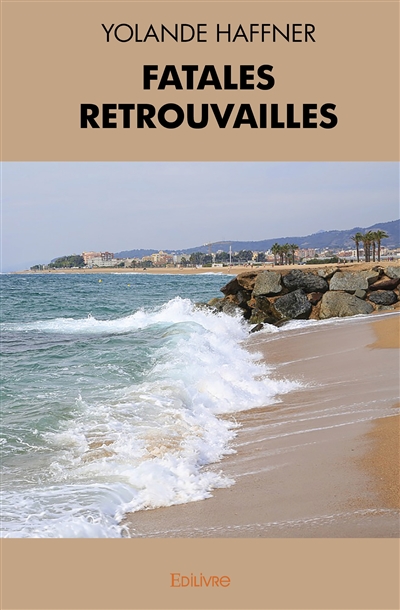 Fatales retrouvailles
