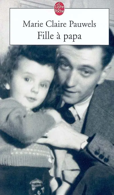 Fille à papa : récit