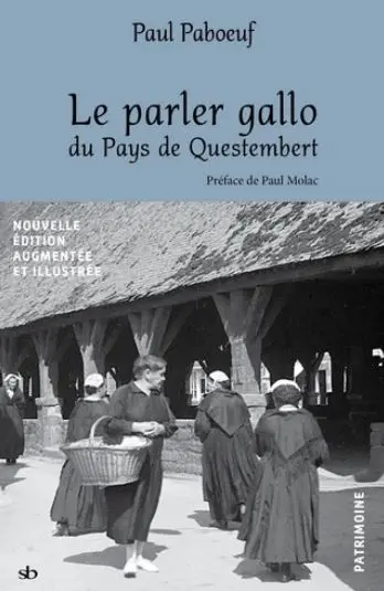 Le parler gallo du pays de Questembert