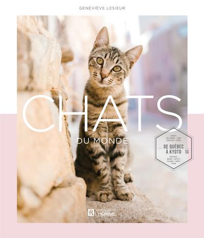 Chats du monde : de Québec...