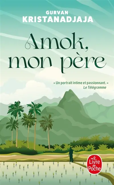 Amok, mon père